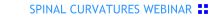 Spinal Curvatures WEBINAR